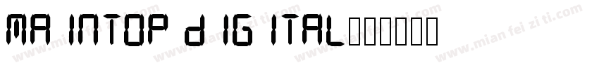 Maintop Digital字体转换